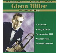 In The Mood - Original Recordings incl. A String of Pearls, Pennsylvania 6-5000, American Patrol., Moonlight Serenade a.m.m.