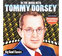 In the Mood with Tommy Dorsey