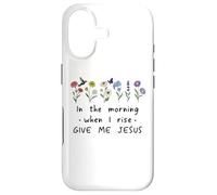 in The Morning When I Rise Give Me Jesus Sign,Christian God Coque pour iPhone 17