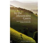 In The Mountains Green