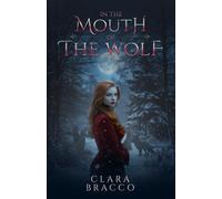 In The Mouth Of The Wolf: 1 (Of Wolves And Kings)