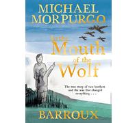 In the Mouth of the Wolf