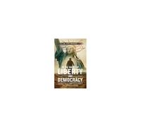 In The Name Of Liberty And Democracy