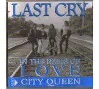 In the Name Of Love / City Queen [SINGLE]