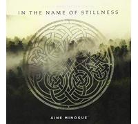 in The Name of Stillness