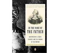 Francois Furstenberg – In the Name of the Father – Penguin Books