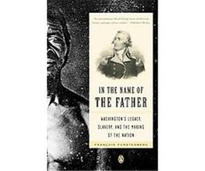 In the Name of the Father Francois Furstenberg (Auteur)