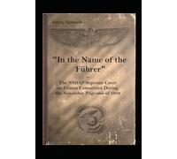 "In the Name of the Führer"
