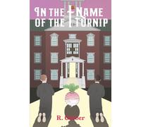 In the Name of the Turnip