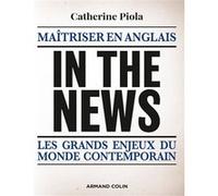 In The News - Maîtriser En Anglais Les Grands Enjeux Du Monde Contemporain