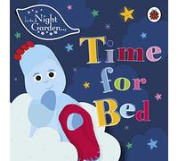 In the Night Garden : Time for Bed – Ladybird