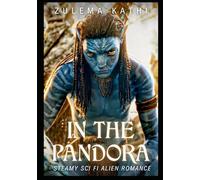 In the Pandora: Steamy Sci Fi Alien Romance