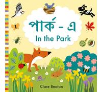 In the Park Bengali-English: Bilingual Edition