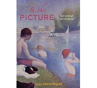 In the Picture: Get Looking! Get Thinking!