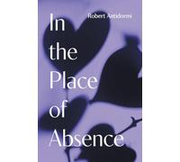 In the Place of Absence