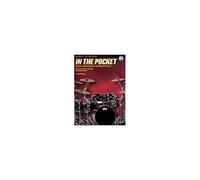 In The Pocket: Grooves And Fills Based On Latin Clave Patterns [With Cd (Audio)]