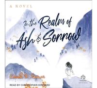 In the Realm of Ash and Sorrow