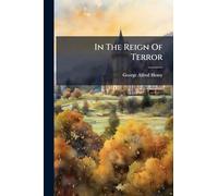 In The Reign Of Terror