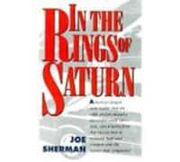 In the Rings of Saturn Joe Sherman (Auteur)