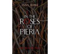 In the Roses of Pieria
