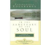 In The Sanctuary Of The Soul (English) - Paramahansa Yogananda - Self Realization Fellowship Srf - relié - Essai