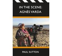 In the Scene: Agnes Varda