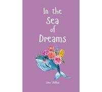 In the Sea of Dreams