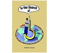 In the Search of Filipe R. Da Costa (Auteur)