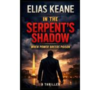 In the Serpent's Shadow: Where Power Breeds Poison