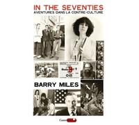 In The Seventies - Aventures Dans La Contre-Culture
