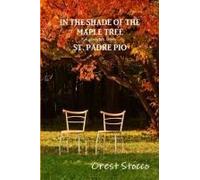 In The Shade Of The Maple Tree