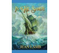 IN THE SHADE: The continuing adventures of Ravin Gambrell