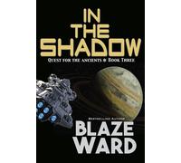 In the Shadow - Blaze Ward - Knotted Road Press - ebook (ePub) - Livre