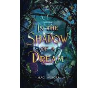 In The Shadow Of A Dream