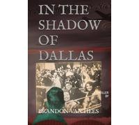 In The Shadow of Dallas