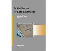 In the Shadow of Good Governance, Afrika-Studiecentrum Series Gerhard Anders (Auteur)