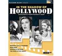 In the Shadow of Hollywood - Highlights From Poverty Row (Flicker Alley) [Blu-ray]
