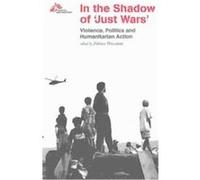 In the Shadow of "Just" Wars