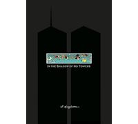 In the Shadow of No Towers by Art Spiegelman NEUF