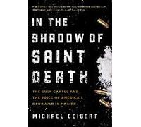 In The Shadow Of Saint Death