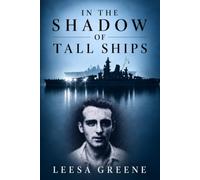In the Shadow of Tall Ships