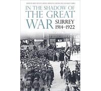 In The Shadow Of The Great War