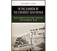 In The Shadow Of The Greatest Generation