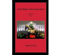 In the Shadow of the Trojan Horse