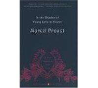 In the Shadow of Young Girls in Flower: In Search of Lost Time, Volume 2
