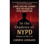 In the Shadows of NYPD