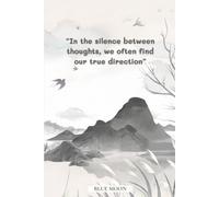 In the Silence Between Thoughts, We Often Find Our True Direction - Squared Notebook (100 Pages, Inspirational Quote Cover): To capture ideas, sketches, or calculations