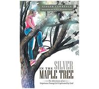 In The Silver Maple Tree