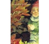 In The Small Of My Backyard by Matt Cook Matt Cook (Auteur)