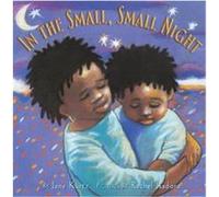 In the Small, Small Night Jane Kurtz (Auteur)